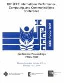 1999 IEEE International Performance, Computing, and Communications Conference : Phoenix/Scottsdale, Arizona, U.S.A., February 10-12, 1999