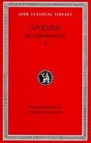 Apuleius: Metamorphoses (The Golden Ass), Volume II, Books 7-11 (Loeb Classical Library No. 453)