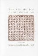 The aesthetics of organization
