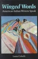 Winged words: American Indian writers speak