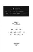Change: Threat or Opportunity for Human Progress?: Globalization of Markets (Change)