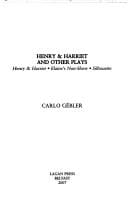 Henry & Harriet and other plays: Henry & Harriet : Elaine's non-show : Silhouette