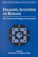 Engaging Augustine on Romans: self, context, and theology in interpretation