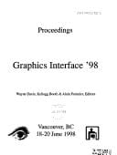 Proceedings: Graphics Interface '98 : Vancouver, BC, 18-20 June 1998