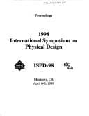 Ispd, 98: International Symposium on Physical Design Held April 6-8, 1998