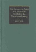democratic peace and territorial conflict in the twentieth century