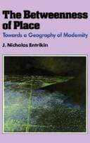 betweenness of place: towards a geography of modernity