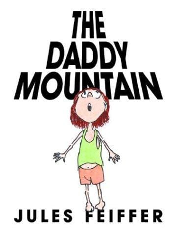Daddy Mountain, The (Bccb Blue Ribbon Picture Book Awards (Awards))