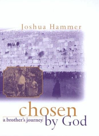 Chosen By God: A Brother's Journey