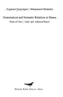 Grammatische Analysen afrikanischer Sprachen, Bd. 24: Grammatical and semantic relations in Hausa: 'point of view', 'goal' and 'affected object'