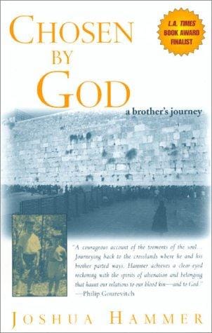 Chosen By God: A Brother's Journey