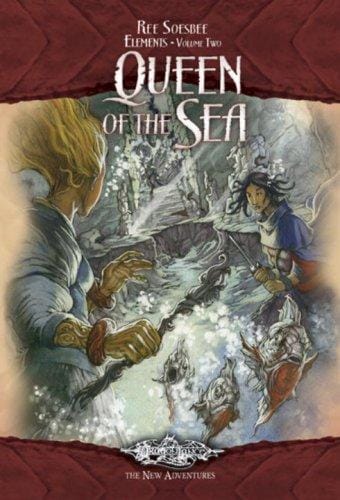 Queen of the Sea: Elements, Volume Two (Elements)