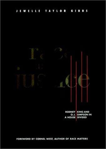 Race and justice: Rodney King and O.J. Simpson in a house divided