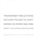 Richard Pousette-Dart: transparent reflections : works on paper, 1940-1992