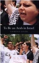 TO BE AN ARAB IN ISRAEL; TRANS. BY JOHN KING.
