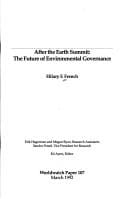 After the Earth Summit: The Future of Environmental Governance