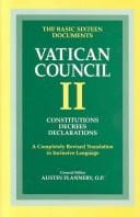 Vatican Council II: the basic sixteen documents : constitutions decrees declarations : a completely revised translation in inclusive language