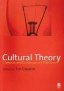 Cultural Theory: Classical and Contemporary Positions