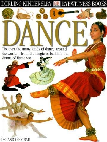 Eyewitness: Dance (Eyewitness Books)