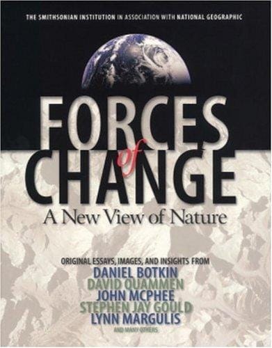 Forces of Change: A New View of Nature