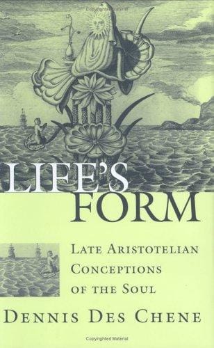 Life's form: late Aristotelian conceptions of the soul