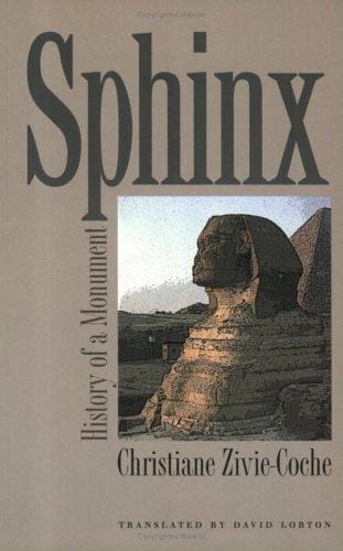 Sphinx: History Of A Monument