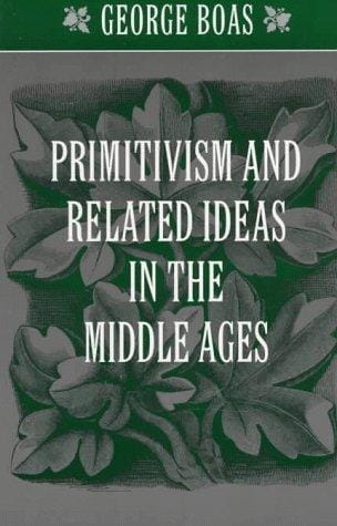 Primitivism and related ideas in the Middle Ages