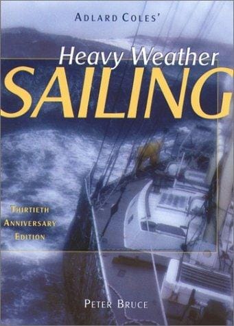Heavy Weather Sailing, 30th Anniversary Edition