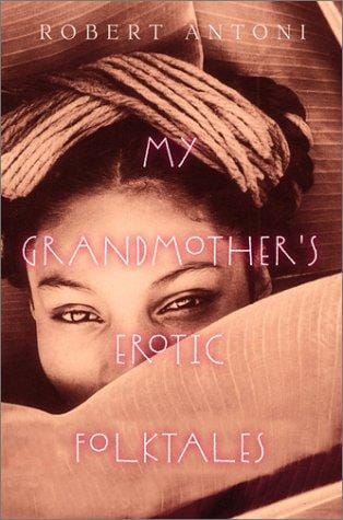 My grandmother's erotic folktales