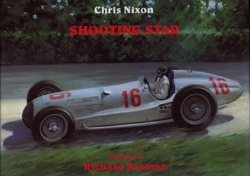 Shooting Star: the life of Richard Seaman