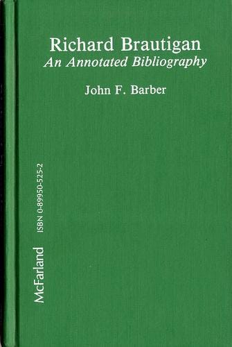 Richard Brautigan: an annotated bibliography