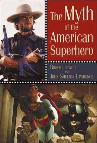 The myth of the American superhero