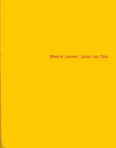 Sherrie Levine / Joost van Oss