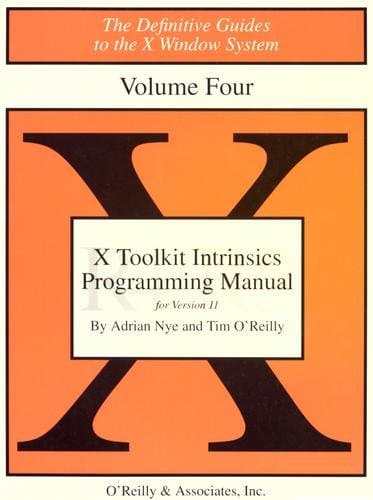 X Toolkit Intrinsics Programming Manual: Second Edition for X11, Release 4