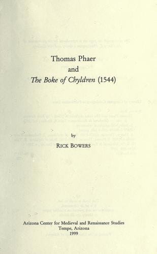 Thomas Phaer and The boke of chyldren (1544)