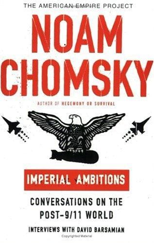 Imperial ambitions: conversations on the post-9/11 world
