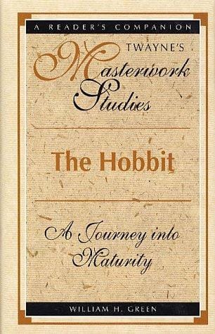 The Hobbit: A Journey into Maturity (Twayne's Masterwork Studies, (Paper)No 149)