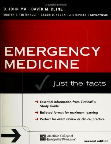 Emergency Medicine: Just the Facts, 2/e (Just the Facts)