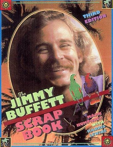 The Jimmy Buffet Scrapbook