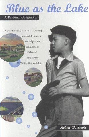 Blue as the Lake: A Personal Geography