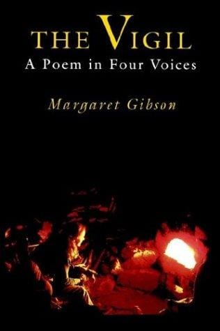 The Vigil: A Poem in Four Voices