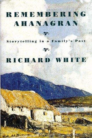 Remembering Ahanagran: storytelling in a family's past