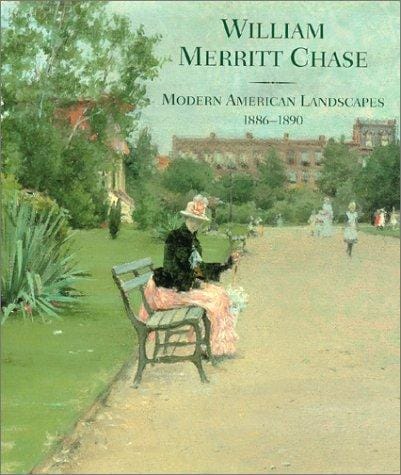 William Marrett Chase: Modern American Landscapes, 1886-1890
