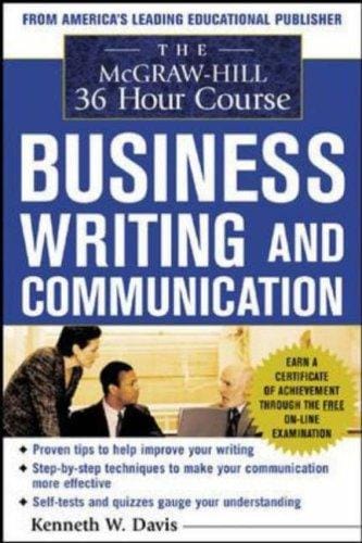 The McGraw-Hill 36-Hour Course in Business Writing and Communication (36 Hour)