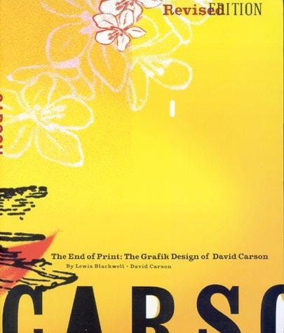 end of print: the grafik design of David Carson