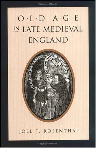 Old age in late medieval England