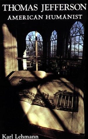 Thomas Jefferson, American humanist