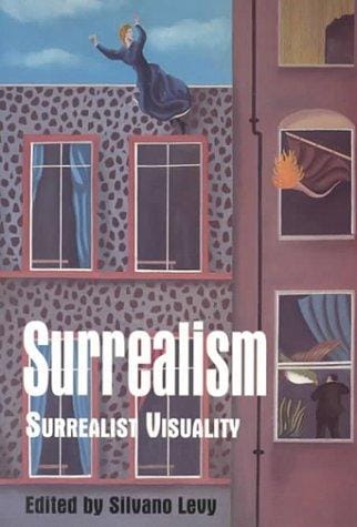 Surrealism: Surrealist Visuality