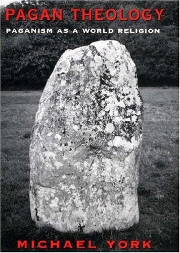 Pagan Theology: Paganism As a World Religion