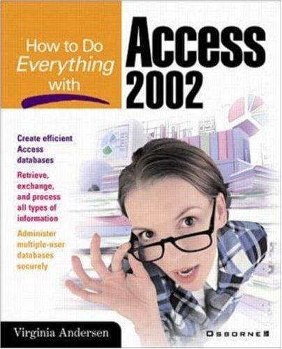 How to do everything with Access 2002